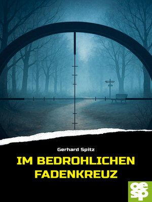 cover image of Im bedrohlichen Fadenkreuz